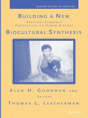 cover image of Building a New Biocultural Synthesis